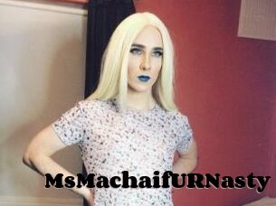 MsMachaifURNasty