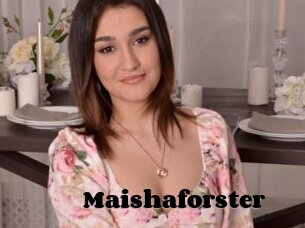 Maishaforster