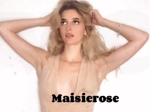 Maisierose