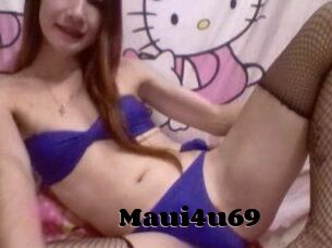 Maui4u69