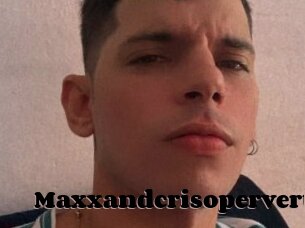 Maxxandcrisopervert