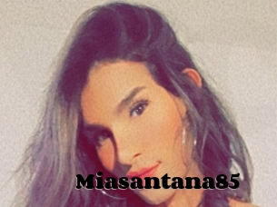 Miasantana85