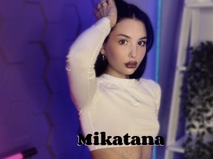 Mikatana
