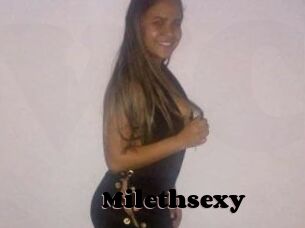 Milethsexy