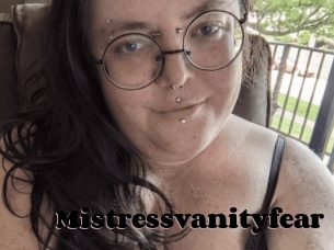 Mistressvanityfear