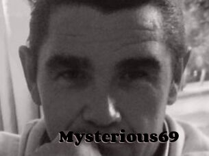 Mysterious69