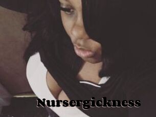 Nursergickness