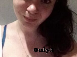 OnlyA