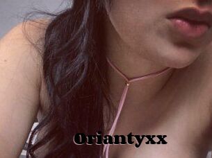 Oriantyxx