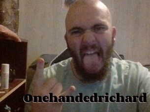 Onehandedrichard