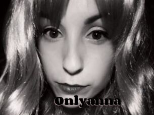 Onlyanna