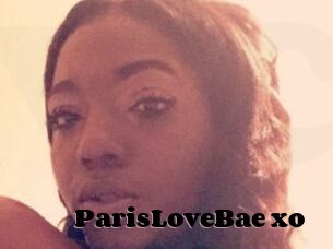 ParisLoveBae_xo