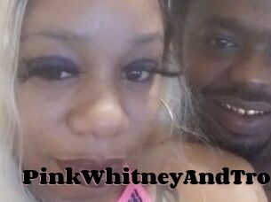 PinkWhitneyAndTron