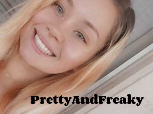 PrettyAndFreaky