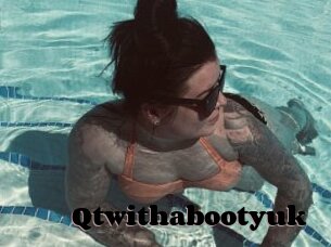 Qtwithabootyuk