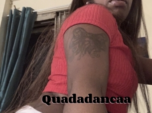 Quadadancaa