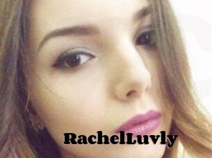 RachelLuvly