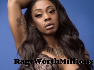 RageWorthMillions