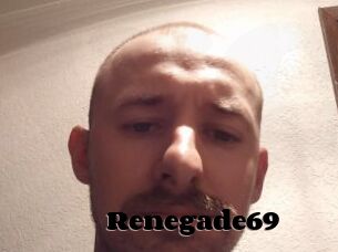 Renegade69
