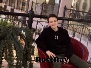 RoseRay