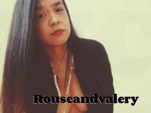 Rouseandvalery