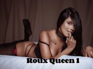 Roux_Queen_1