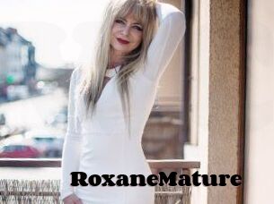 RoxaneMature