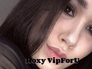 Roxy_VipForU