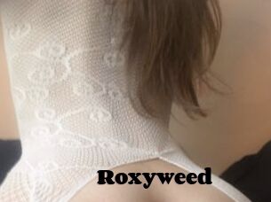 Roxyweed