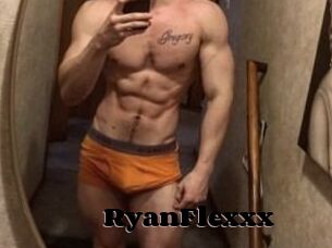 RyanFlexxx