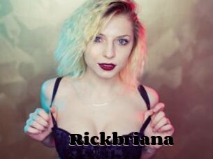 Rickbriana