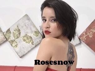 Rosesnow