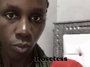 Rosetess