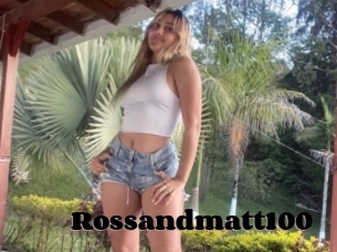 Rossandmatt100