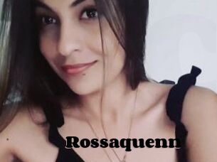 Rossaquenn