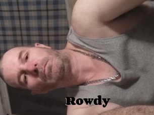 Rowdy