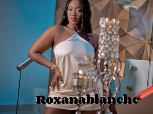 Roxanablanche