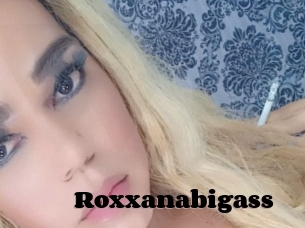 Roxxanabigass