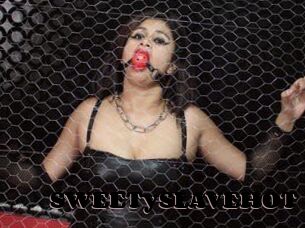 SWEETySLAVEHOT