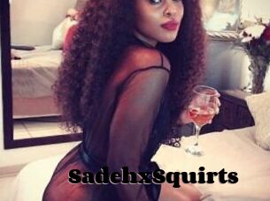 SadehxSquirts