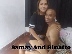 Samay_And_Binatto