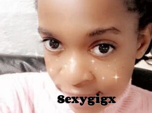 Sexygigx