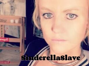 SinderellaSlave