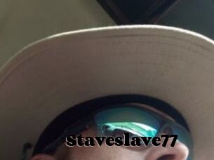 Staveslave77