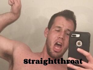 Straightthroat