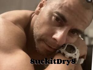 SuckitDry8