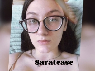 Saratease