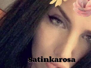 Satinkarosa