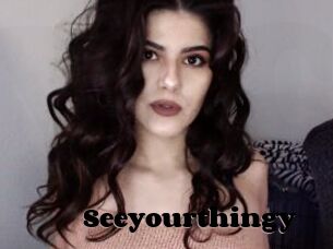 Seeyourthingy