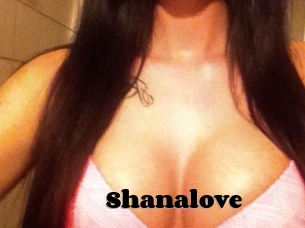Shanalove